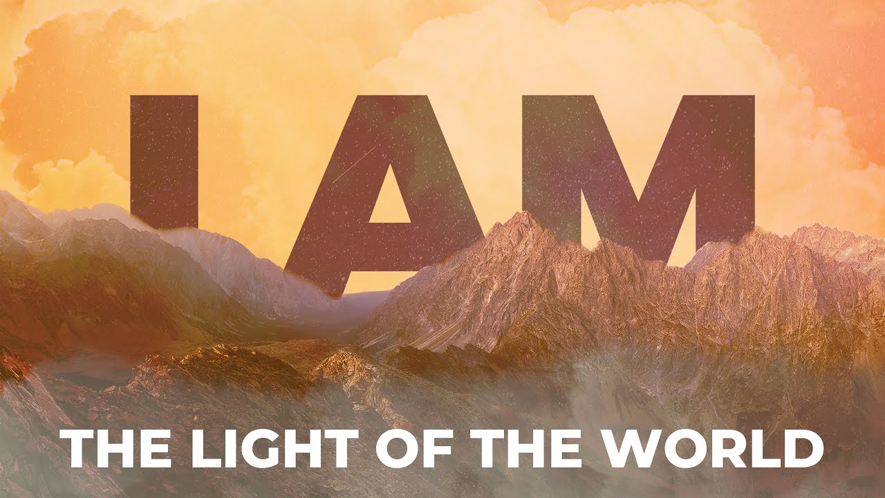 I Am the Light of the World