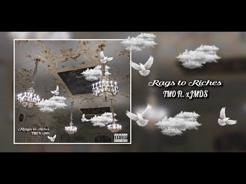 TMO Ft. xJMDS & Ese 40'z - Rags To Riches (Remix)