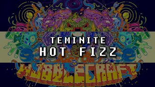 Teminite - Hot Fizz