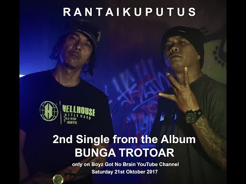 Boyz Got No Brain - Rantaiku Putus (Official Video)