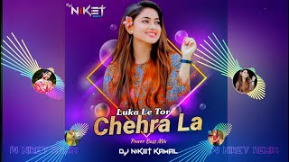 Download lagu Luka Le Tor Chehra La | लुका ले तोर चेहरा ला | (Power Bass Mix) - DJ Niket Kamal | #Amlesh Nagesh mp3