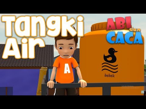 Abi dan Caca - Tangki Air Jatuh