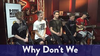 Why Don&#39;t We - &quot;Trust Fund Baby&quot; (Live)