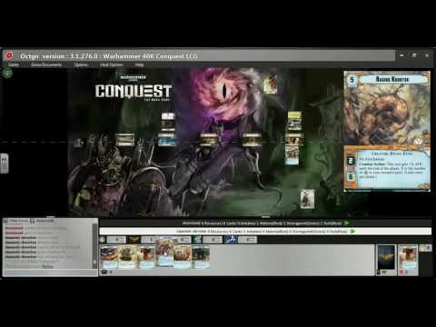 40K Conquest on OCTGN - Shaper Agnok vs Gorzod