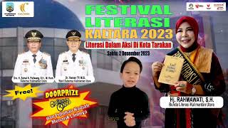 Festival Literasi Kaltara 2023 | Literasi Dalam Aksi di Kota Tarakan edisi ke2