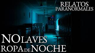 ALGO OCULTABAN EN LA LAVANDERÍA DE LA COLONIA | 2 RELATOS PARANORMALES | HISTORIAS DE TERROR