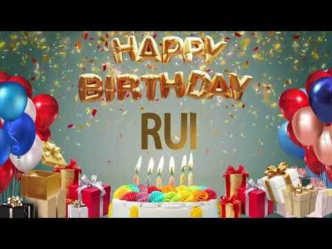 Rui - Happy Birthday Rui