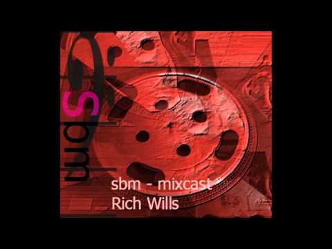 sbm - mixcast - Rich Wills - mixcut 1