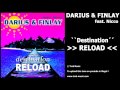 Darius & Finlay feat. Nicco - Destination (Selecta ...