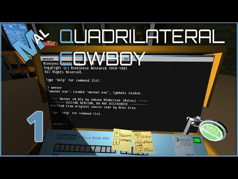 QUADRILATERAL COWBOY | HACKING 80s STYLE! | LET'S TRY | PART 1