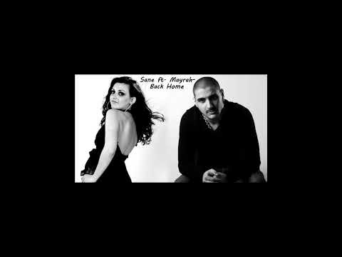 Sane Feat. Mayrah - Back Home (2011)
