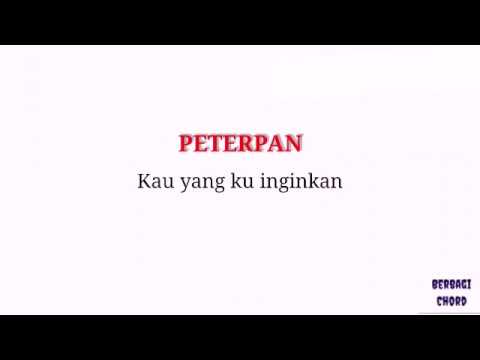 Kau Yang Ku Inginkan - Peterpan