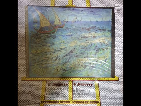 Stanislav Bunin - C. Debussy Side 1