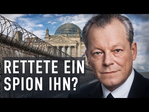 Willy Brandt: Rettete ein Spion ihn? Die wahre Geschichte der Guillaume-Affäre