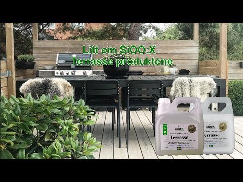 SiOO X Litt om Terrasse Produktene