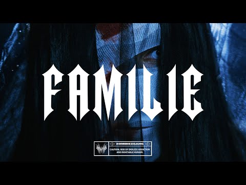 ZOMBIEZ - FAMILIE // (PROD. CAPO BEATZ) OFFICIAL VIDEO