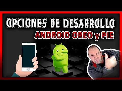 ⭐ Activar opciones de desarrollador y depuración USB en Android 8 o 9 Oreo y Pie