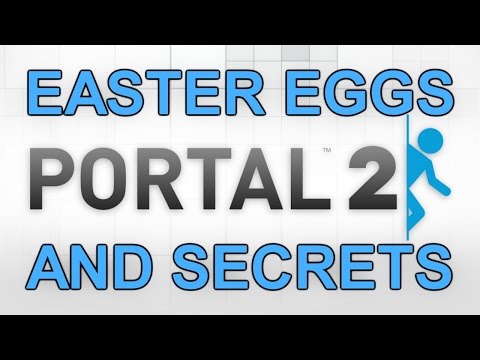 Portal 2 Easter Eggs And Secrets HD