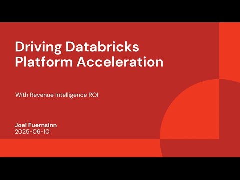 Watch: Driving Databricks Platform With Revenue Intelligence ROI