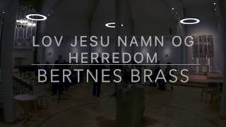 Lov Jesu namn og herredom