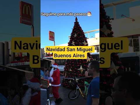 Navidad en las Calles de San Miguel, Buenos Aires #shorts