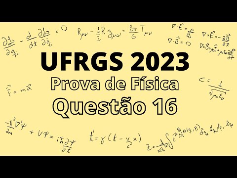 UFRGS 2023 - Questão 16 - Prova de Física