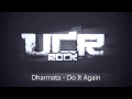 Dharmata - Do It Again [HD] 