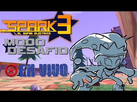 Directo: Spark 3 - Modo Desafio (Llendo al abismo) Parte 2