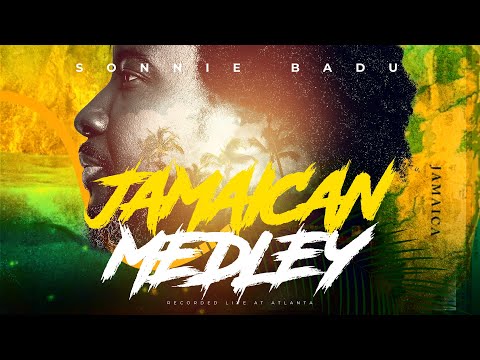 JAMAICAN MEDLEY by Sonnie Badu (Recorded Live In Atlanta)