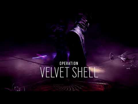 Operation VELVET SHELL Soundtrack Y2S1 - Rainbow Six: Siege