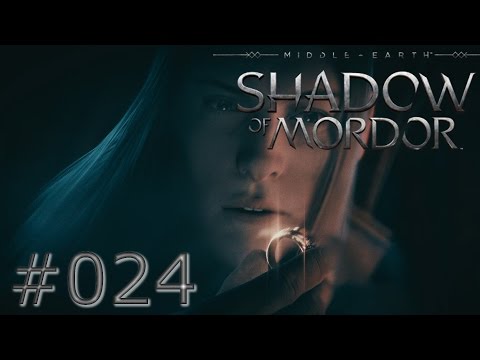 Let's Play Mittelerde Mordors Schatten #024 Blutrache [4K] [Deutsch] [German] [Gameplay]