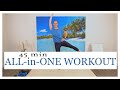 Build Strength Boost Metabolism Improve Balance Flexibility 45 Minute All In One Workout
