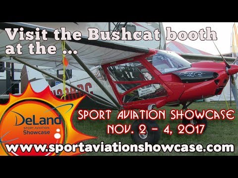 Bushcat light sport aircraft, Bushcat Canada, Deland Sport Aviation Showcase