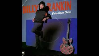 Billy Rankin - Baby Come Back | HQ