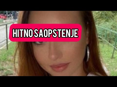 HITNO SAOPSTENJE o NESTALOJ  Ani koju trazi CELA SRBIJA! Brzo poslusajte! #vesti #info