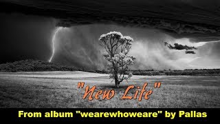 new life - Pallas