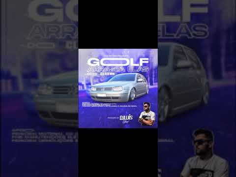 Golf arrasta Ela do Cleiton