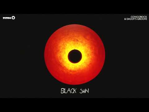 Congorock & Daddy's Groove - Black Sun (Cover Art)