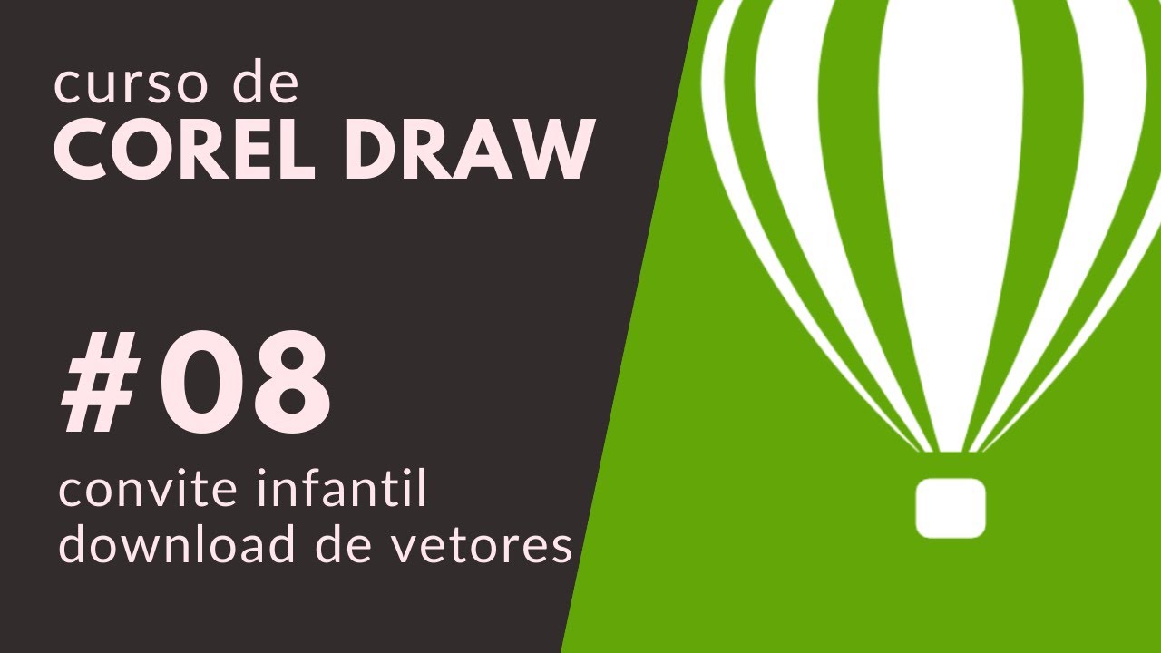 Curso de CorelDRAW #08 - Criação de convite infantil