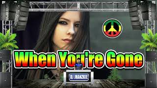 Download lagu Avril Lavigne - When You're Gone (Reggae Remix) Dj Jhanzkie 2021 mp3