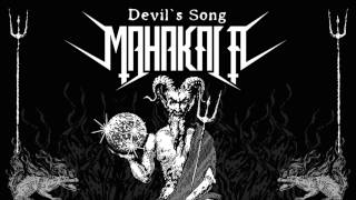 MAHAKALA - Devil's Song