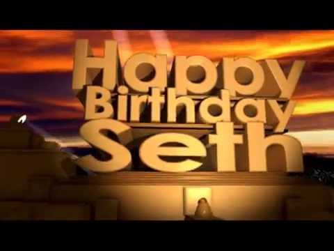 Happy Birthday Seth