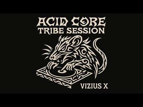 ⚡ ACID CORE TRIBE SESSION | HARD RAVE  | VIZIUS-X SET ⚡