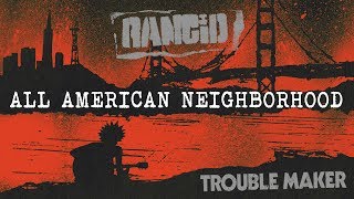 All American Neighborhood - Rancid