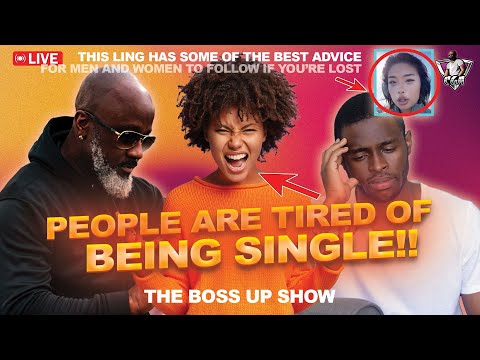 Why People Are TIRED OF BEING SINGLE! | I Have Some BAD NEWS To Report