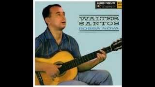 Walter Santos - Bossa Nova (1963)