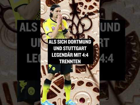Wisst ihr noch, als sich Dortmund und Stuttgart 4:4 trennten? #shorts