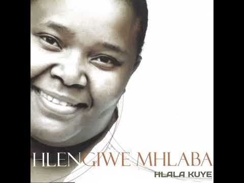 Hlengiwe Mhlaba - The Power and the Glory