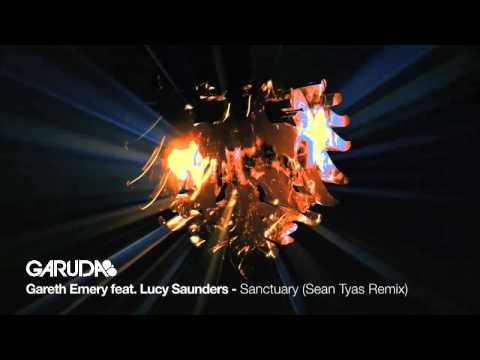 Gareth Emery feat. Lucy Saunders - Sanctuary (Sean Tyas Remix) [Garuda]