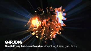 Gareth Emery feat. Lucy Saunders - Sanctuary (Sean Tyas Remix) [Garuda]